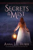 Secrets in the Mist (A Gothic Myths Novel, #1) (eBook, ePUB)