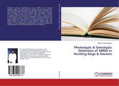 Phenotypic & Genotypic Detection of MRSA in Hunting Dogs & Owners