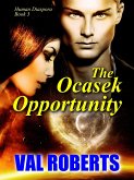 The Ocasek Opportunity (Human Diaspora, #3) (eBook, ePUB)