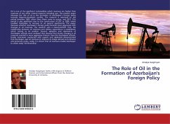 The Role of Oil in the Formation of Azerbaijan's Foreign Policy - Avagimyan, Amalya
