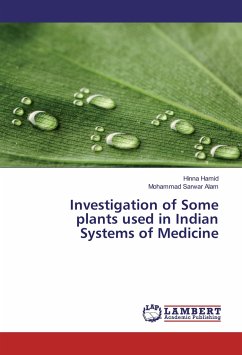 Investigation of Some plants used in Indian Systems of Medicine - Hamid, Hinna;Alam, Mohammad Sarwar