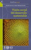 Visión social del desarrollo sustentable (eBook, ePUB)