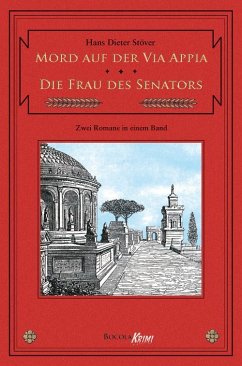 Mord auf der Via Appia / Die Frau des Senators (eBook, ePUB) - Stöver, Hans D.