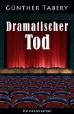 Dramatischer Tod (eBook, ePUB)