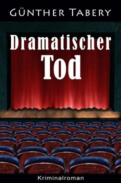 Dramatischer Tod (eBook, ePUB) - Tabery, Günther