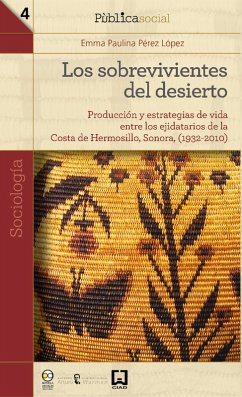 Los sobrevivientes del desierto (eBook, ePUB) - Pérez López, Emma Paulina