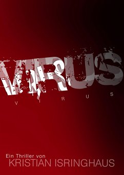 Virus (eBook, ePUB) - Isringhaus, Kristian