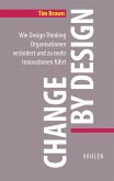 Change by Design (eBook, ePUB)