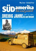 Südamerika hin und zurück (eBook, ePUB)