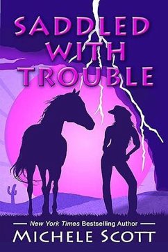 Saddled With Trouble (Michaela Bancroft, #1) (eBook, ePUB) - Scott, Michele