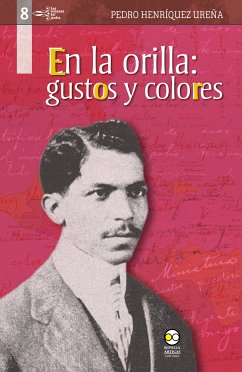 En la orilla: gustos y colores (eBook, ePUB) - Henríquez Ureña, Pedro