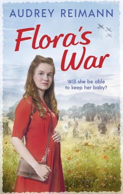 Flora's War (eBook, ePUB) - Reimann, Audrey