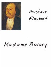 Madame Bovary (eBook, PDF) - Gustave Flaubert; Gustave Flaubert; Gustave Flaubert