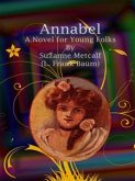Annabel: A Novel for Young Folks (eBook, ePUB)