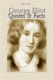 George Eliot: Quotes & Facts (eBook, ePUB)