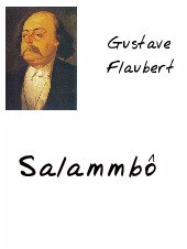 Salammbô (eBook, PDF) - Gustave Flaubert; Gustave Flaubert; Gustave Flaubert