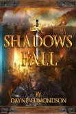 Shadows Fall (The Shadow Trilogy, #3) (eBook, ePUB)