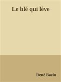 Le blé qui lève (eBook, ePUB)