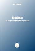 Benàcun - Le origini del Mito di Beinasco (eBook, ePUB)