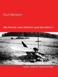 Der Freund, mein Feind im Land des Adlers ? (eBook, ePUB) - Merklein, Paul