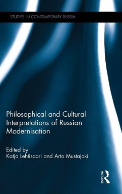 Philosophical and Cultural Interpretations of Russian Modernisation