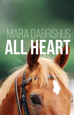 All Heart - Dabrishus, Mara