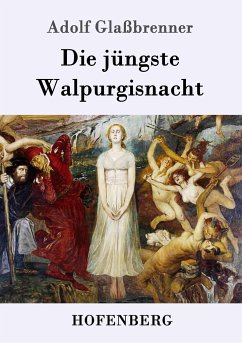 Die jüngste Walpurgisnacht - Glaßbrenner, Adolf