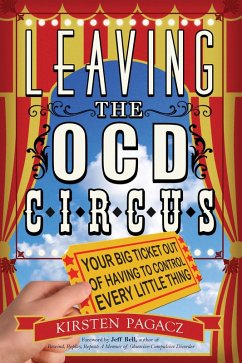 Leaving the OCD Circus (eBook, ePUB) - Pagacz, Kirsten