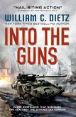 Into the Guns (eBook, ePUB)
