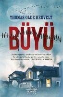 Büyü - Olde Heuvelt, Thomas