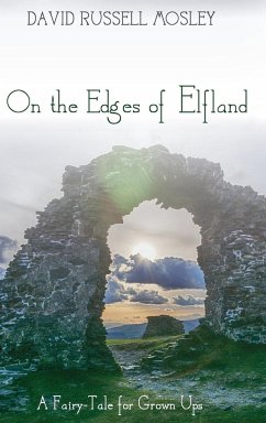 On the Edges of Elfland - Mosley, David Russell