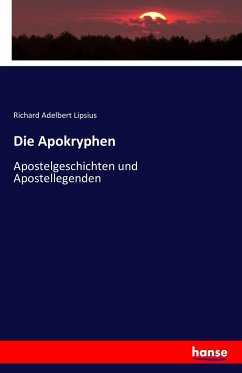 Die Apokryphen - Lipsius, Richard Adelbert