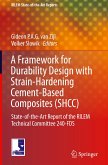 A Framework for Durability Design with Strain-Hardening Cement-Based Composites (SHCC)