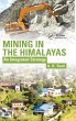 Mining in the Himalayas - Bild 1