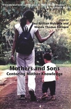 Mothers and Sons: Centering Mother Knowledge - Muhomja, Brillian Besi