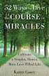 52 Ways to Live the Course in Miracles... - Bild 1