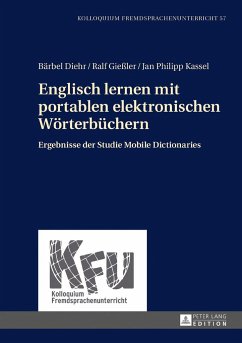 Englisch lernen mit portablen elektronischen Wörterbüchern - Diehr, Bärbel;Gießler, Ralf;Kassel, Jan