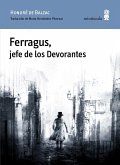 Ferragus, jefe de los Devorantes Ferragus, jefe de los Devorantes