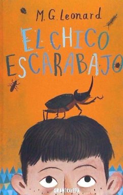 El chico escarabajo - Leonard, M. G.