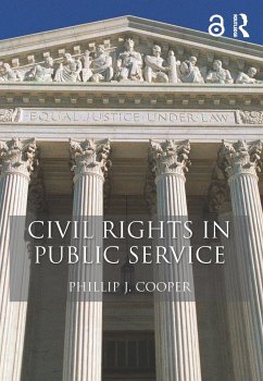 Civil Rights in Public Service - Cooper, Phillip J.
