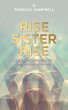 Rise Sister Rise (eBook, ePUB) - Bild 1