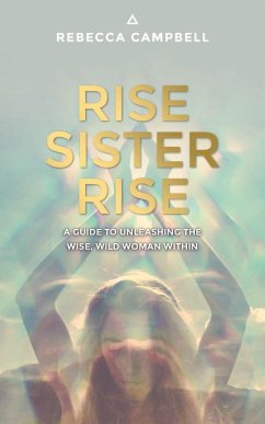 Rise Sister Rise (eBook, ePUB) - Campbell, Rebecca