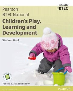BTEC National Children's Play, Learning and Development Student Book - Tassoni, Penny;Baker, Brenda;Burnham, Louise