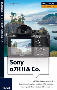 Foto Pocket Sony Alpha 7R II & Co. (eBook, PDF) - Herrmann, Andreas