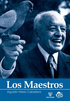 Los Maestros (eBook, ePUB) - Nieto Caballero, Agustin