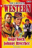 Die großen Western 165 (eBook, ePUB)