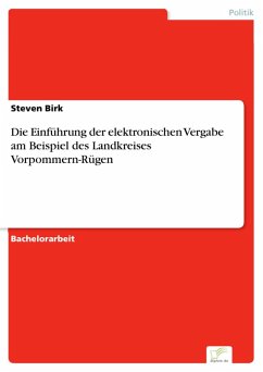 Die Einführung der elektronischen Vergabe am Beispiel des Landkreises Vorpommern-Rügen (eBook, PDF) - Birk, Steven