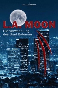 L.A. MOON (eBook, ePUB) - Jünemann, Barry