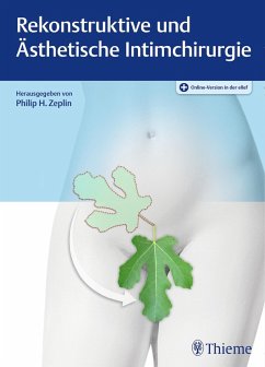 Rekonstruktive und Ästhetische Intimchirurgie (eBook, ePUB)