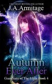Autumn Ever After (Guardians of The Light) (eBook, ePUB)